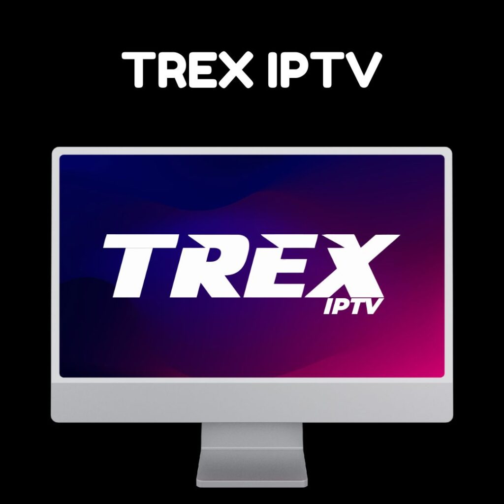 Trex Premium IPTV